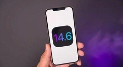 分享ios14.6更新了哪些内容?苹果ios14.6正式版更新内容介绍。
